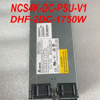 90% Novú originálnu Pre DHF-2DC-1750W Napájanie NCS4K-DC-PSU-V1 1750W
