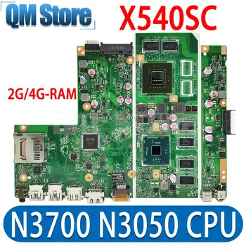 X540SC Doske Pre ASUS X540SC X540S Notebook Doske N3700 N3050 CPU 2 GB, 4 gb RAM, GPU GT810M/GT820M 100% Test ok